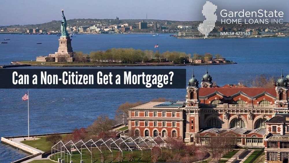 non-citizens and mortgages